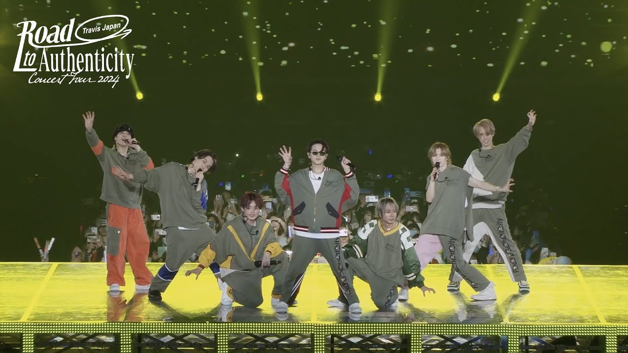 Travis Japan - JUST DANCE!［Travis Japan  Concert Tour 2024  Road to Authenticity］