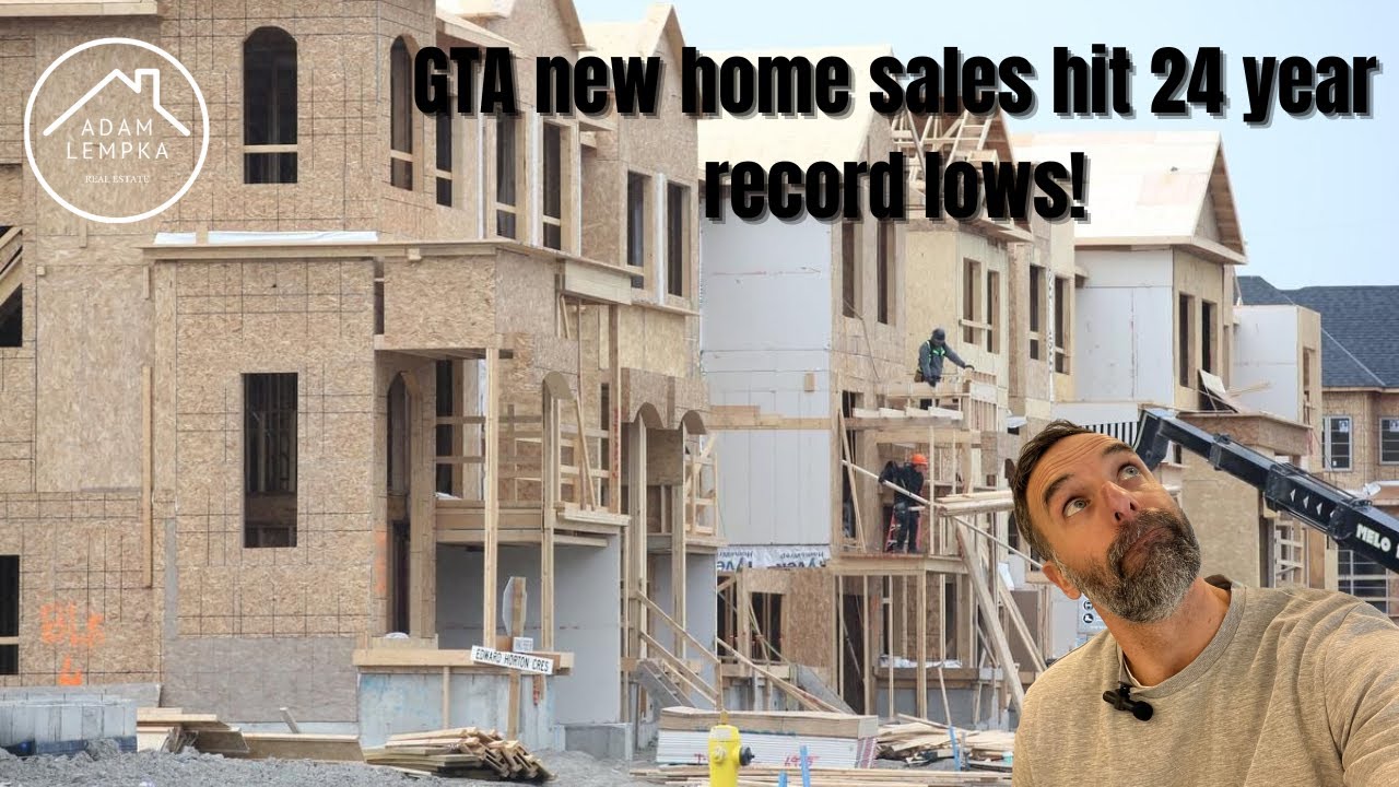 😱 GTA Real Estate -&nbsp;New Home Sales 24-Year Record Lows