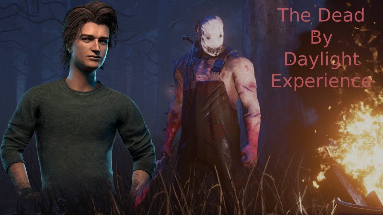 The Dead By Daylight Experience