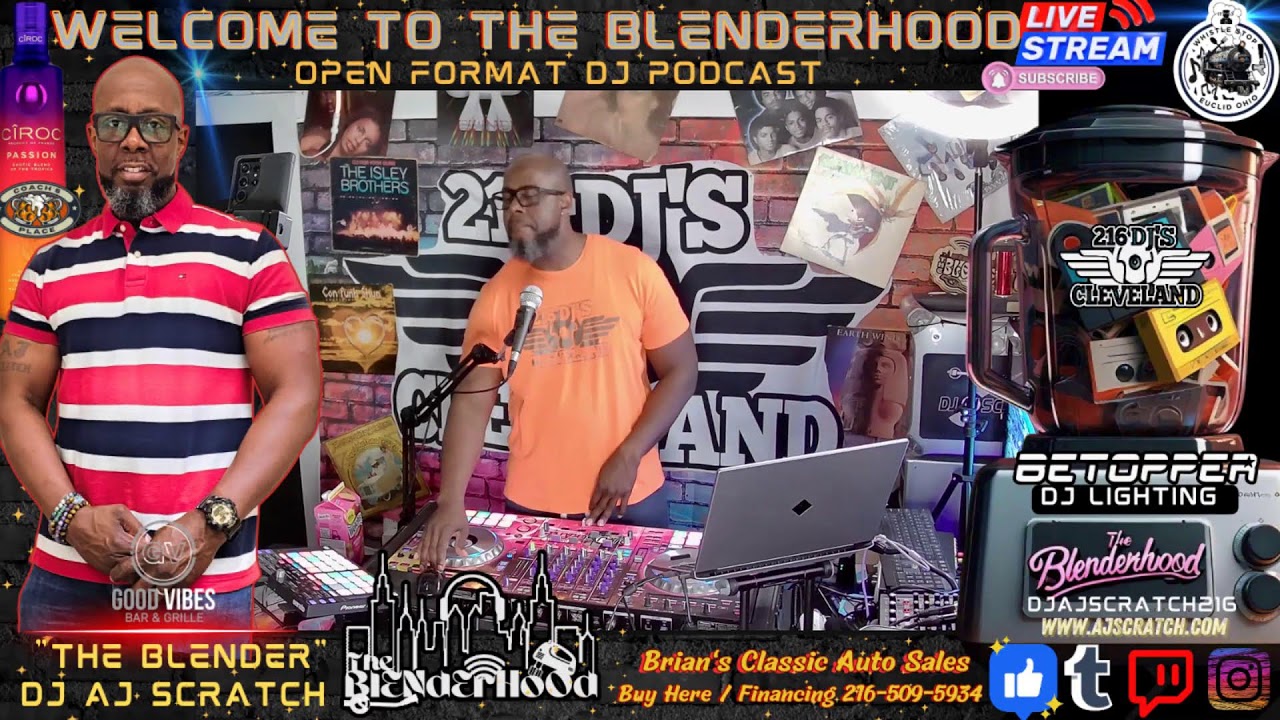 DJ AJ SCRATCH - THE BLENDERHOOD - 10/7/25