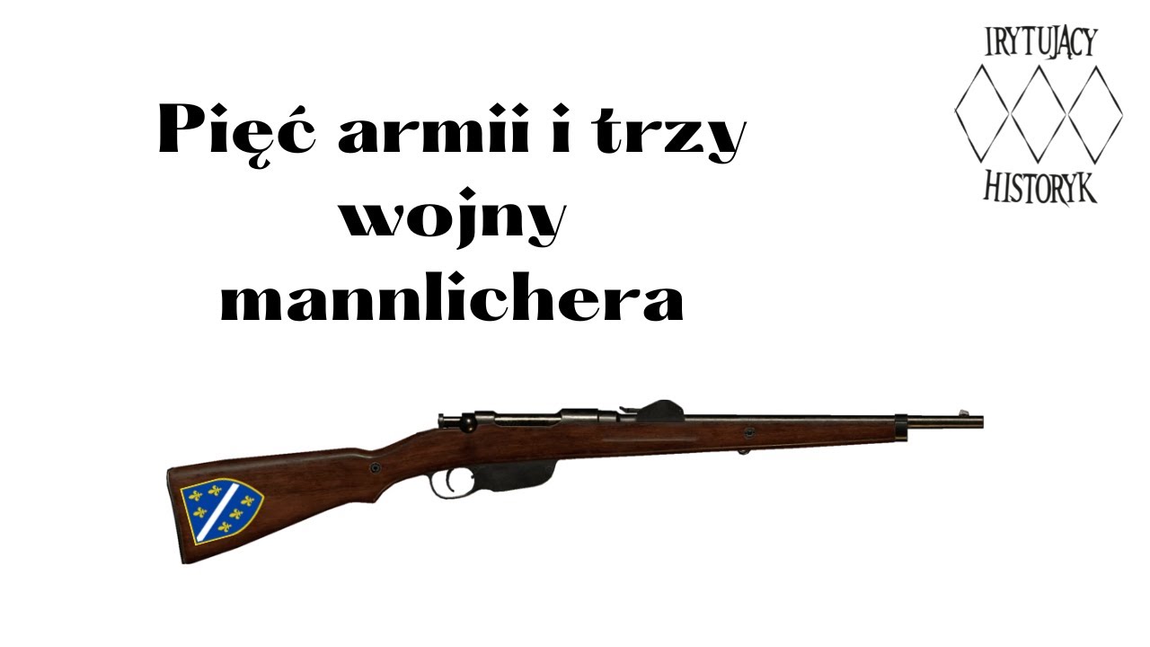 Pięć armii i trzy wojny mannlichera