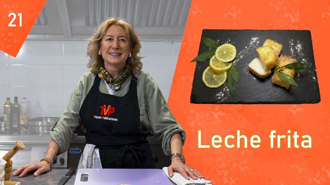 Leche frita | Desde mi Cocina #21 | Receta de Mercedes Contreras