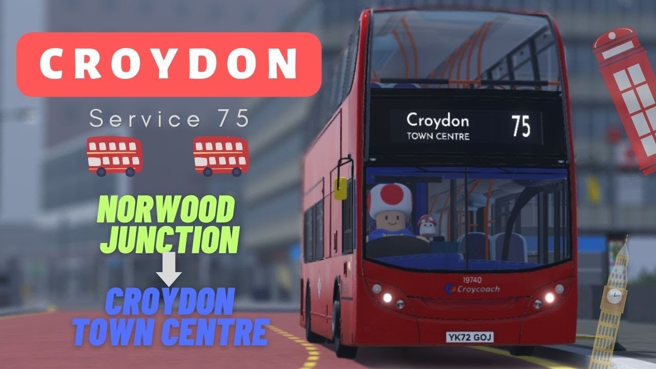 ROBLOX Croydon | Service 75 From Norwood Junction To Croydon Town Centre [1080p 60fps]