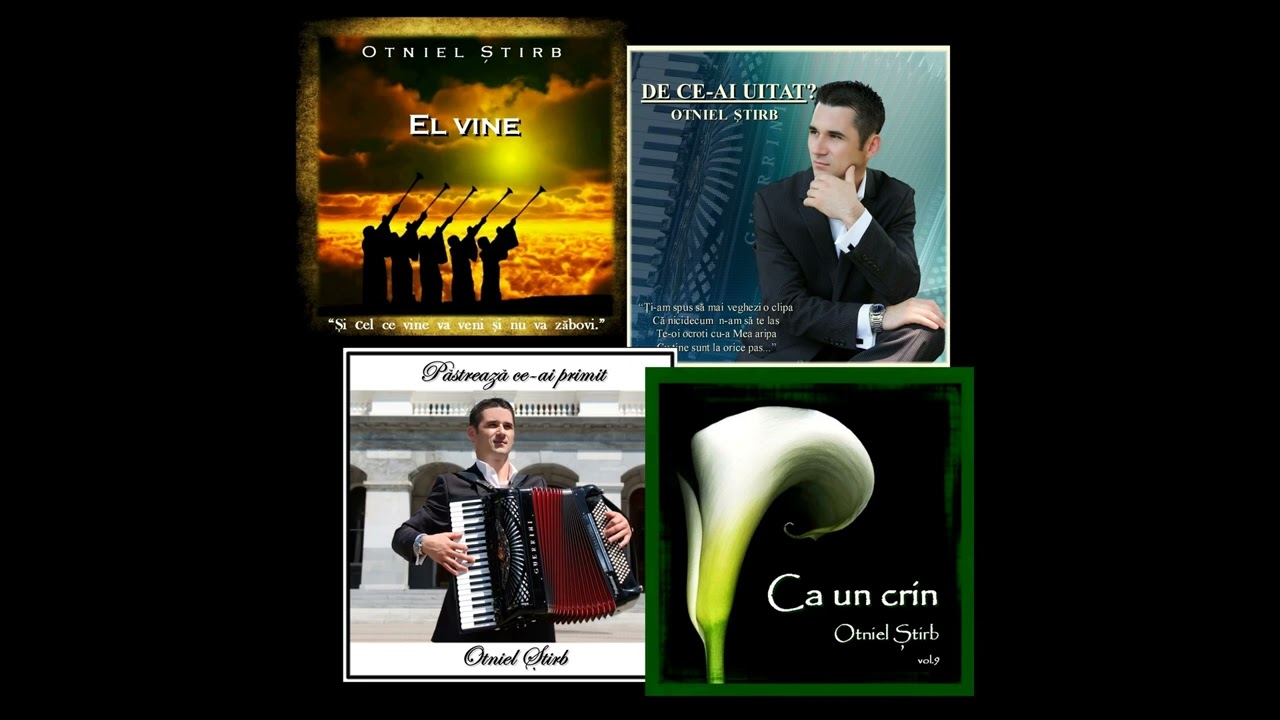 Otniel Ştirb - Albume Vechi [vol.6-vol.9]