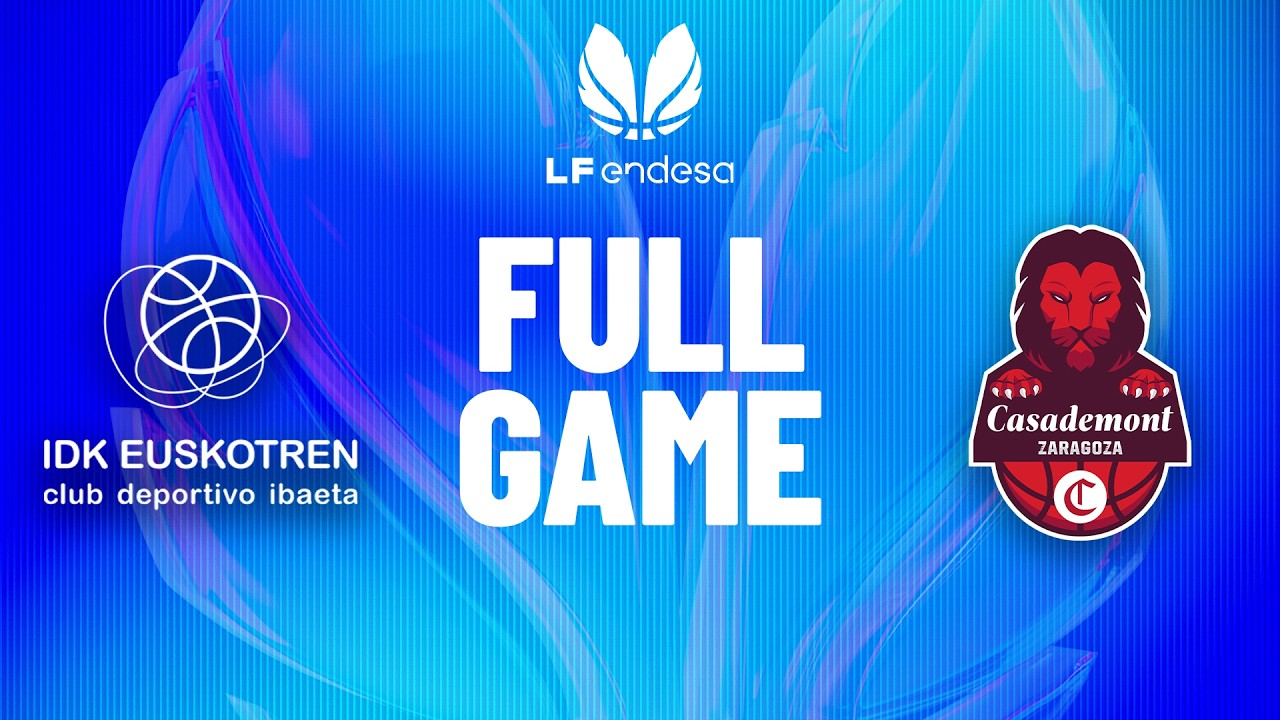 IDK Euskotren vs Casademont Zaragoza | Partido completo de baloncesto | #LFEndesa 2025-26
