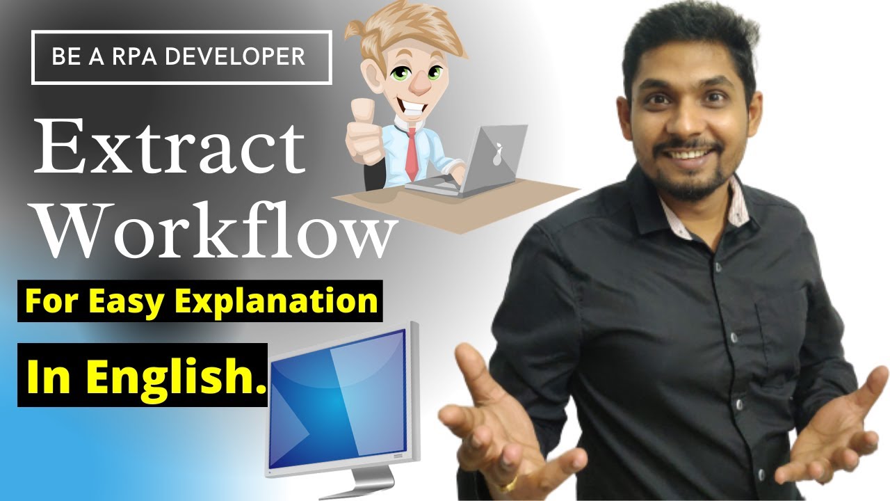 What is Extract Workflow | What is Invoke Workflow and Arguments