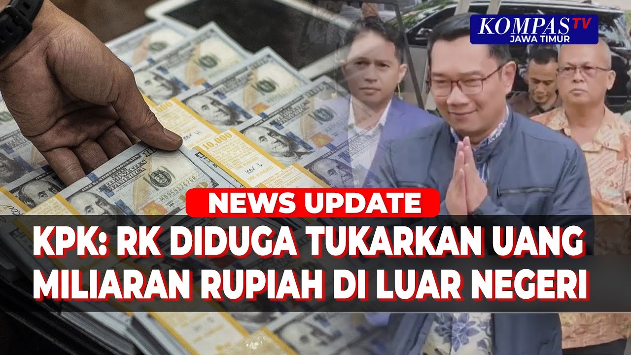 KPK Ungkap RK Diduga Tukar Uang Miliaran Rupiah di Luar Negeri, Terkait Korupsi Bank BJB