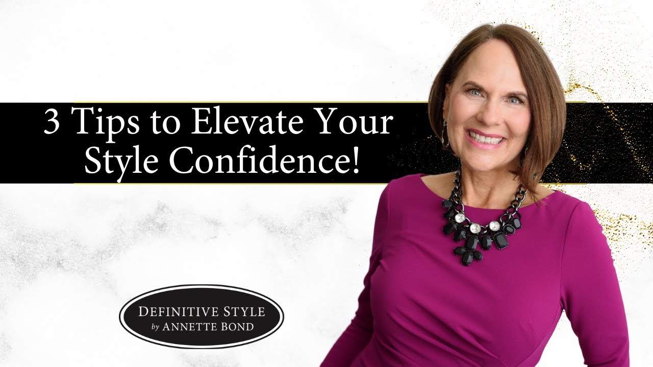 How to find the CONFIDENCE to elevate your style | 3 Tips to INSTANTLY make you feel more confident