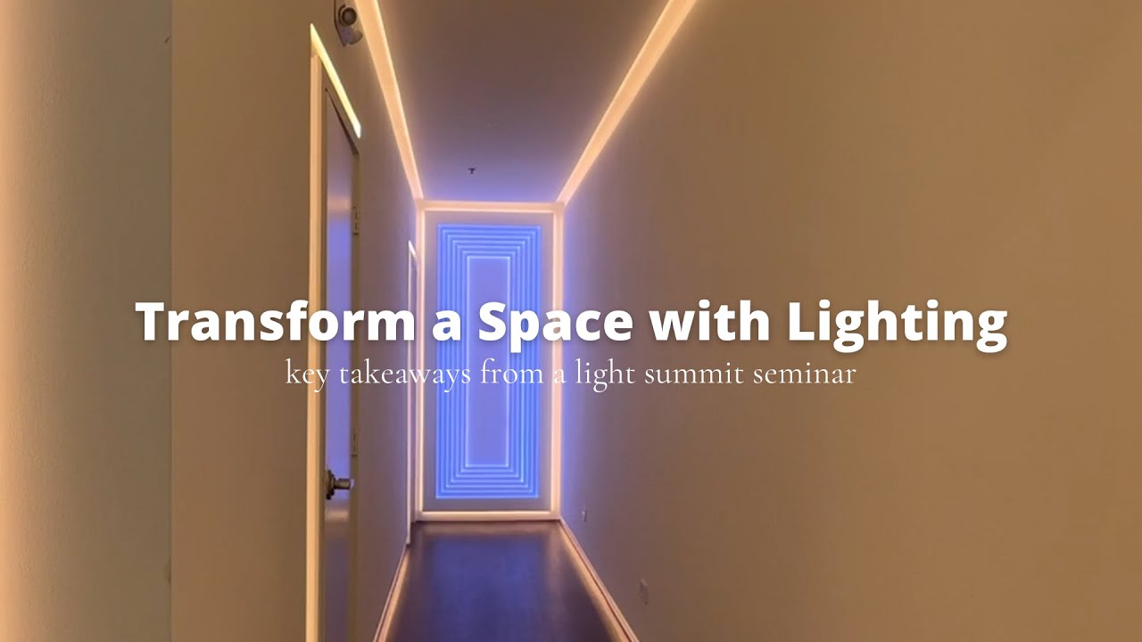 Transform a space with lighting | What I Learned at a Light Summit Seminar