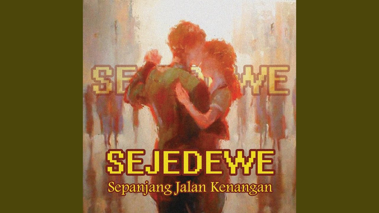 Sepanjang Jalan Kenangan