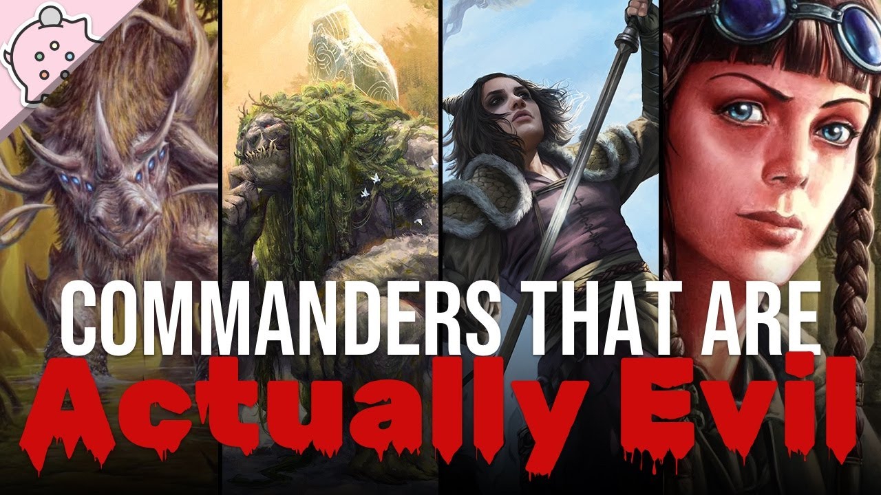 Commanders That Are Actually Evil! | Secretly Evil Commander | EDH | Commander | Magic the Gathering