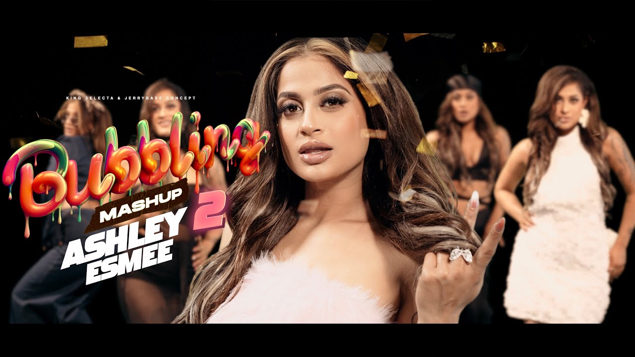 Ashley Esmee - Bubbling Mashup 2 || SelectaBeats Showband [official video]