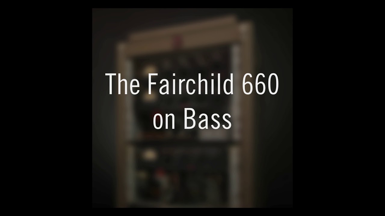 eMasterSound Tips of UAD: Fairchild 660 on Bass Plugin