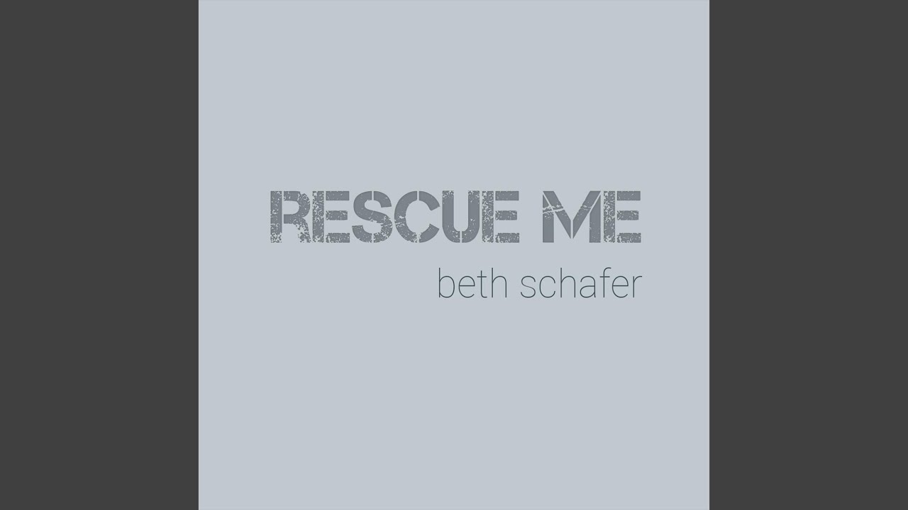 Rescue Me