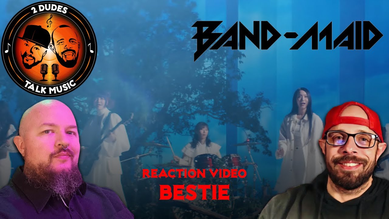 REACTION: Band Maid - BESTIE