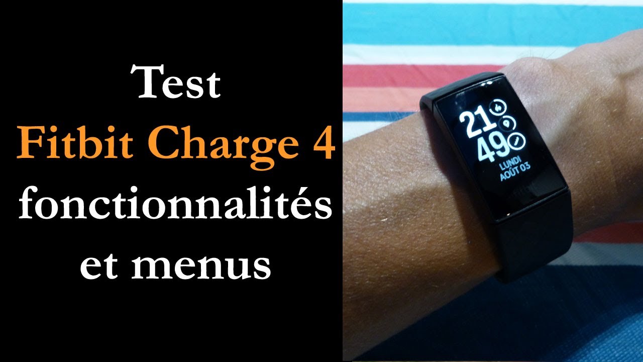 Test Fitbit Charge 4 : un bracelet connecté plutôt sportif