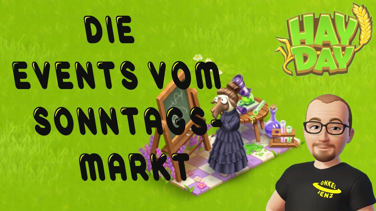 Hay Day und die Events vom Sonntagsmarkt