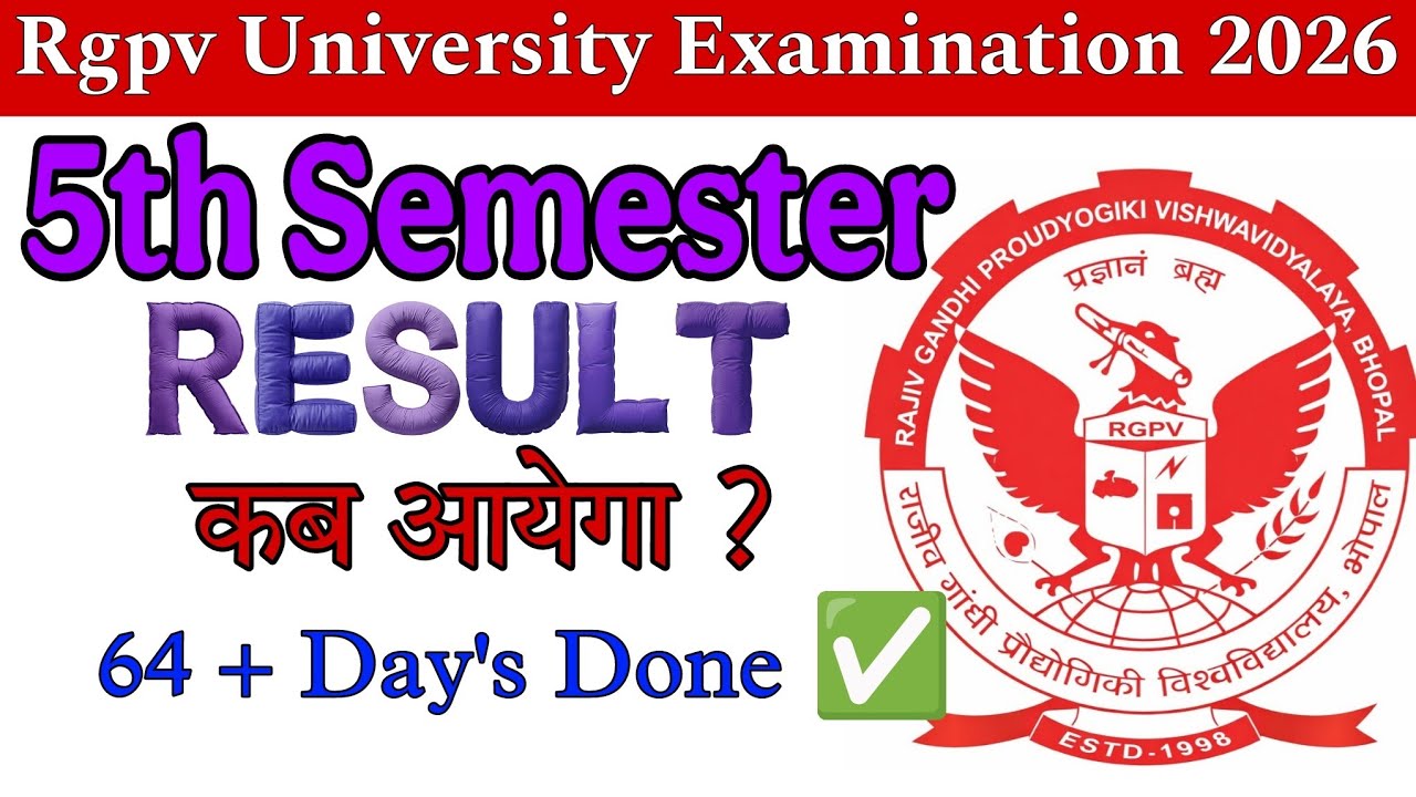 5th Semester Result कब आयेगा ? | 64+ दिन हो गए 🥺 | Rgpv latest updates