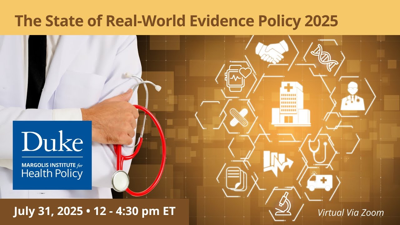 The State of Real-World Evidence Policy 2025