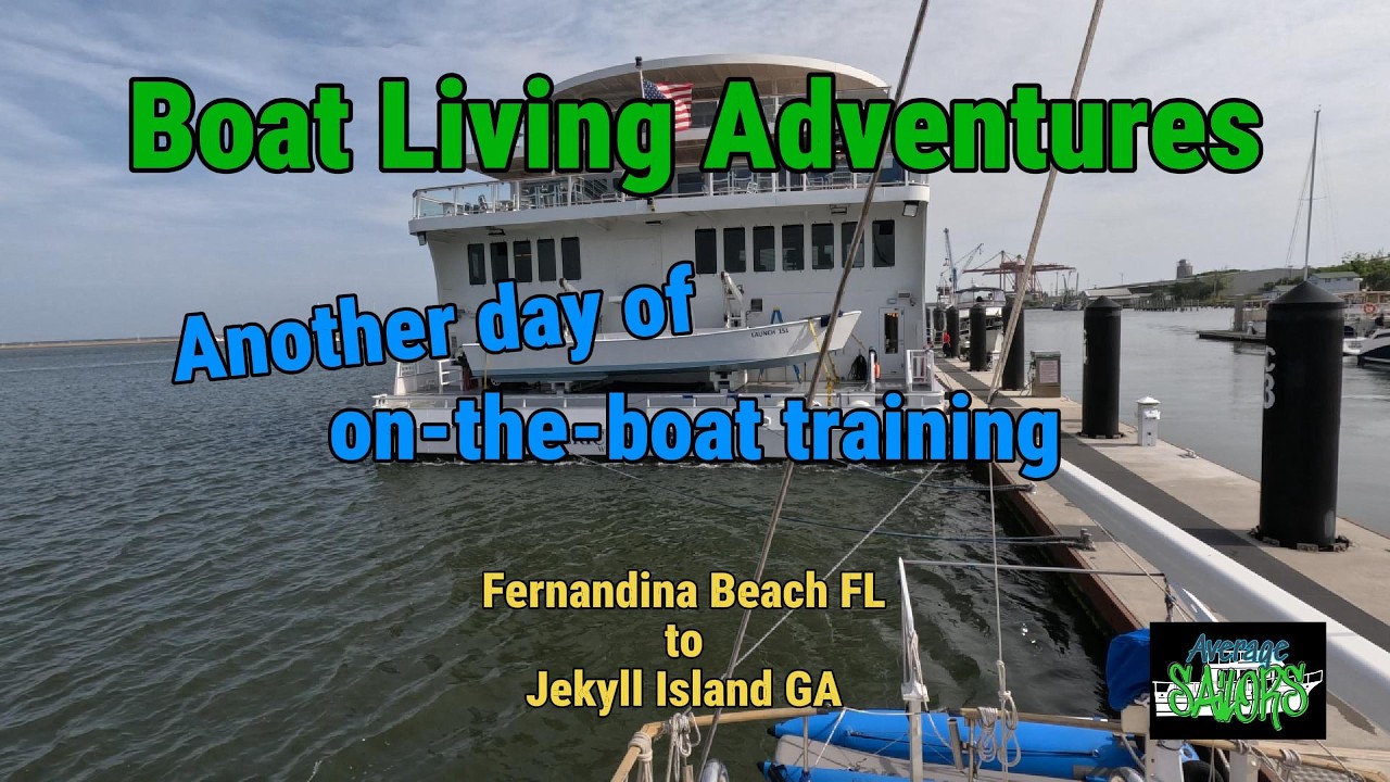 Livin on a boat: Another day of on-the-boat training | 25.12