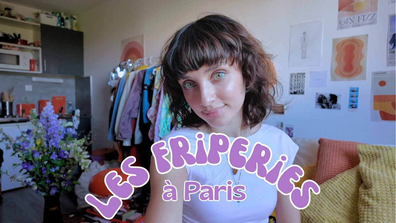 LES FRIPERIES À PARIS (pt.1)