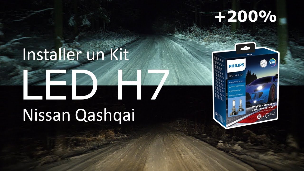 Installer un kit LED H7 QASHQAI 💡