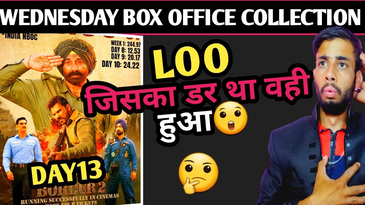 Border 2 Day 13 Final Box Office Collection | Border 2 Box Office Collection | Border 2 Collection 