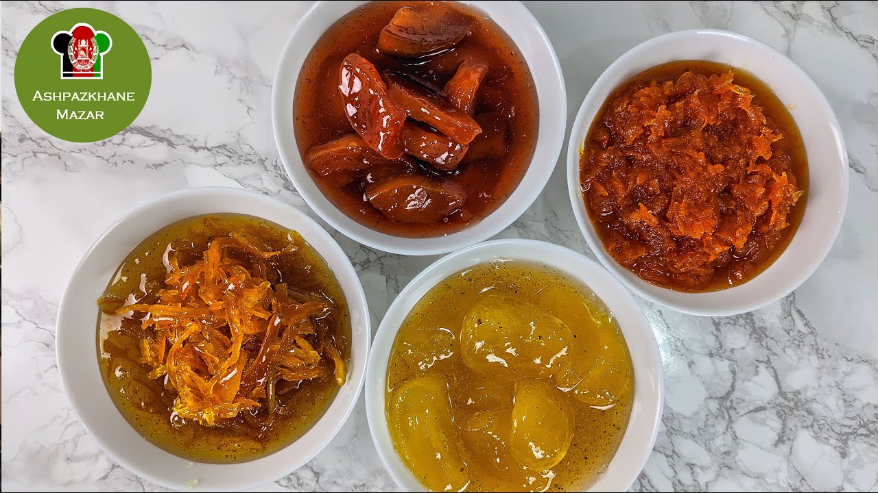 4 Muraba (JAM) Recipes for Suhoor /Sehri | چهار نوع مربای خوشرنگ وخوش ذایقه مخصوص ماه مبارک رمضان