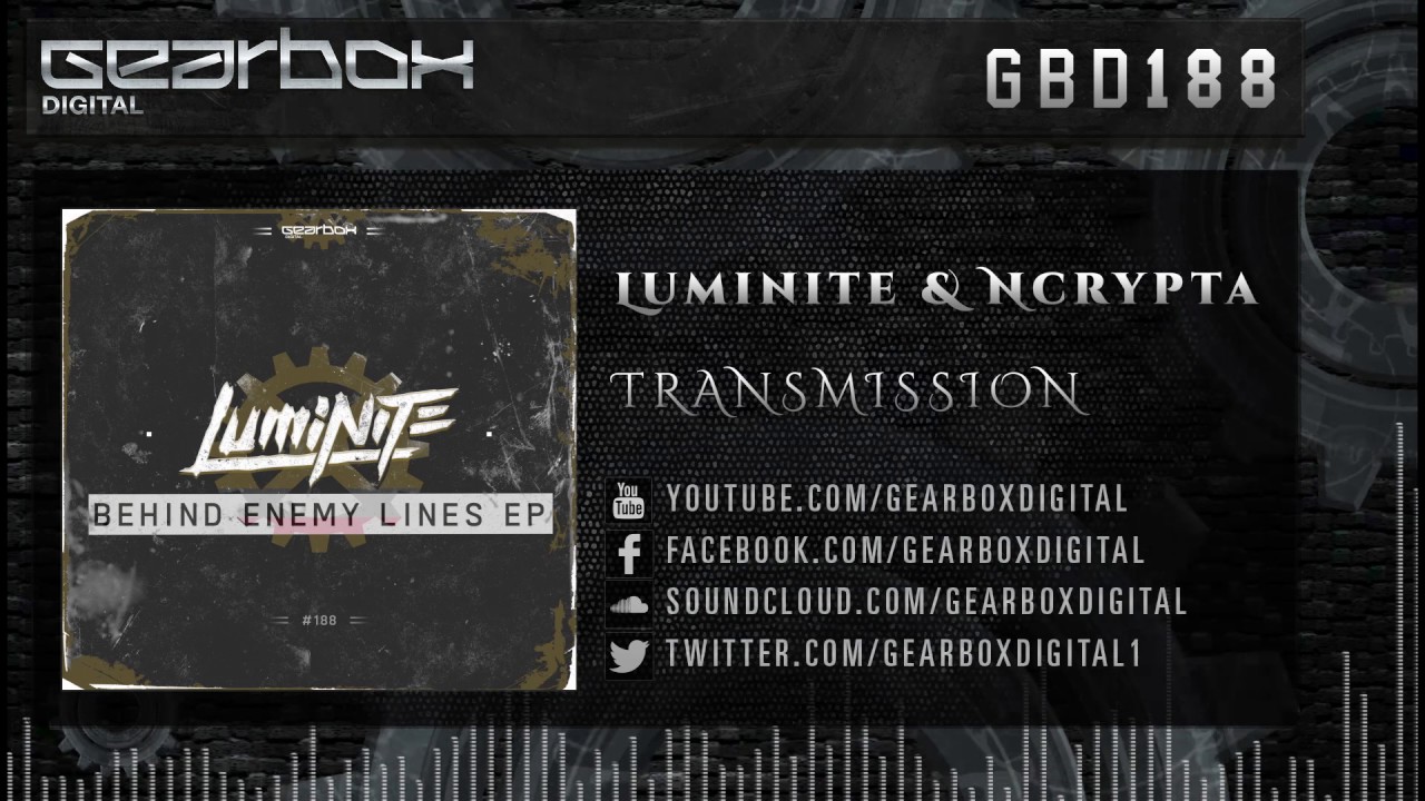 Luminite & Ncrypta - Transmission [GBD188]