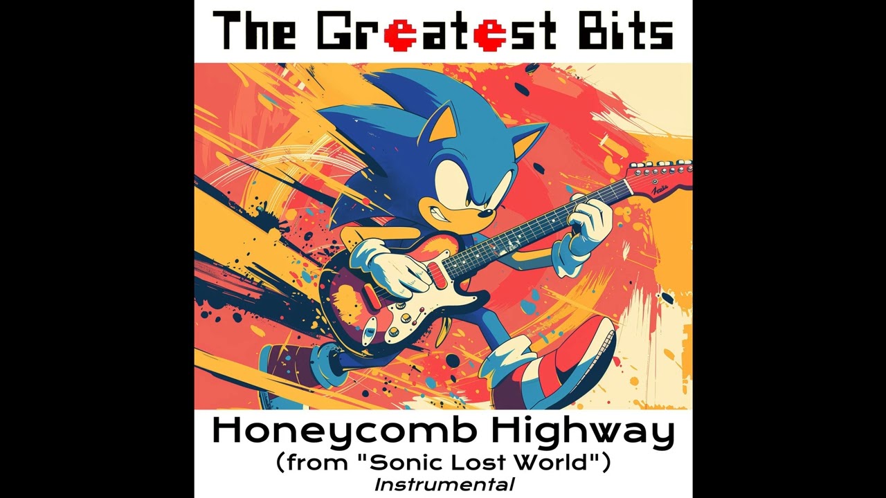 Honeycomb Highway (Sonic Lost World Remix)