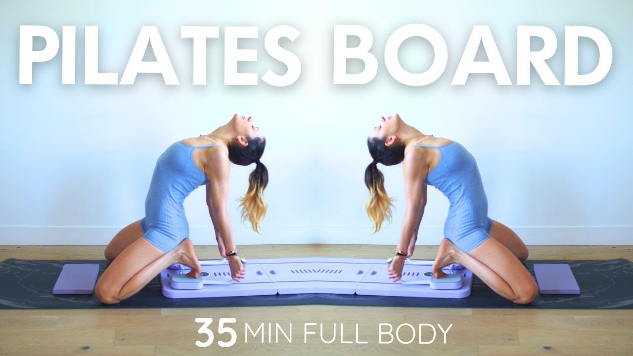 PILATES BOARD | 35 Minute Full Body Workout