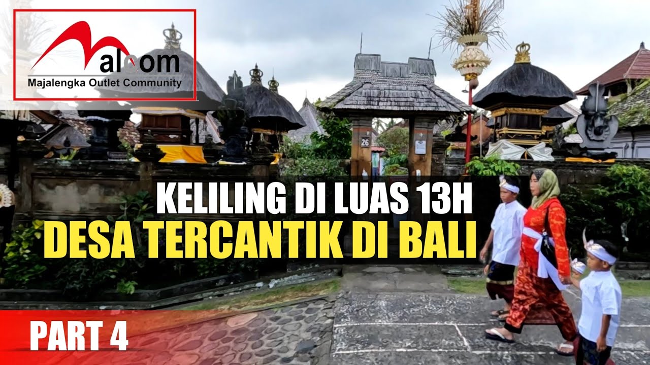 DESA PENGLIPURAN BALI 2022 | LIBURAN BARENG MALCOM