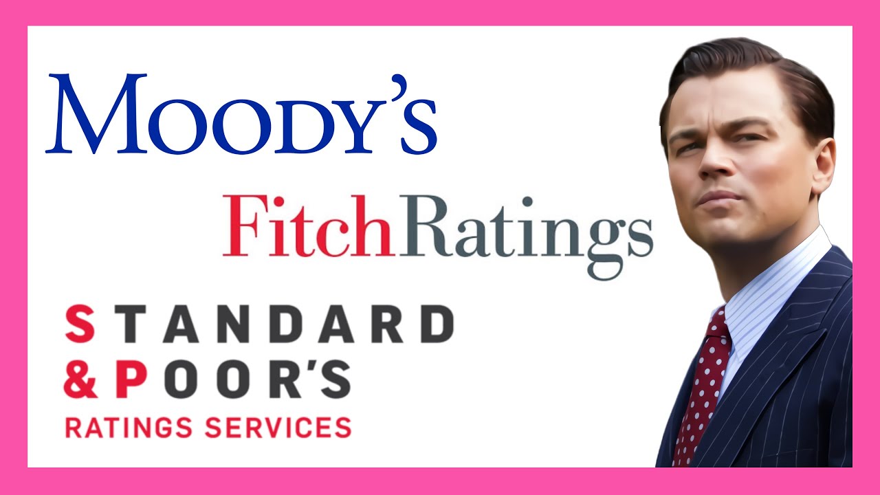 #58 FRA: QUÉ son las AGENCIAS de CRÉDITO o RATING (MOODY'S y STANDARD AND POOR'S) | CFA LEVEL 1