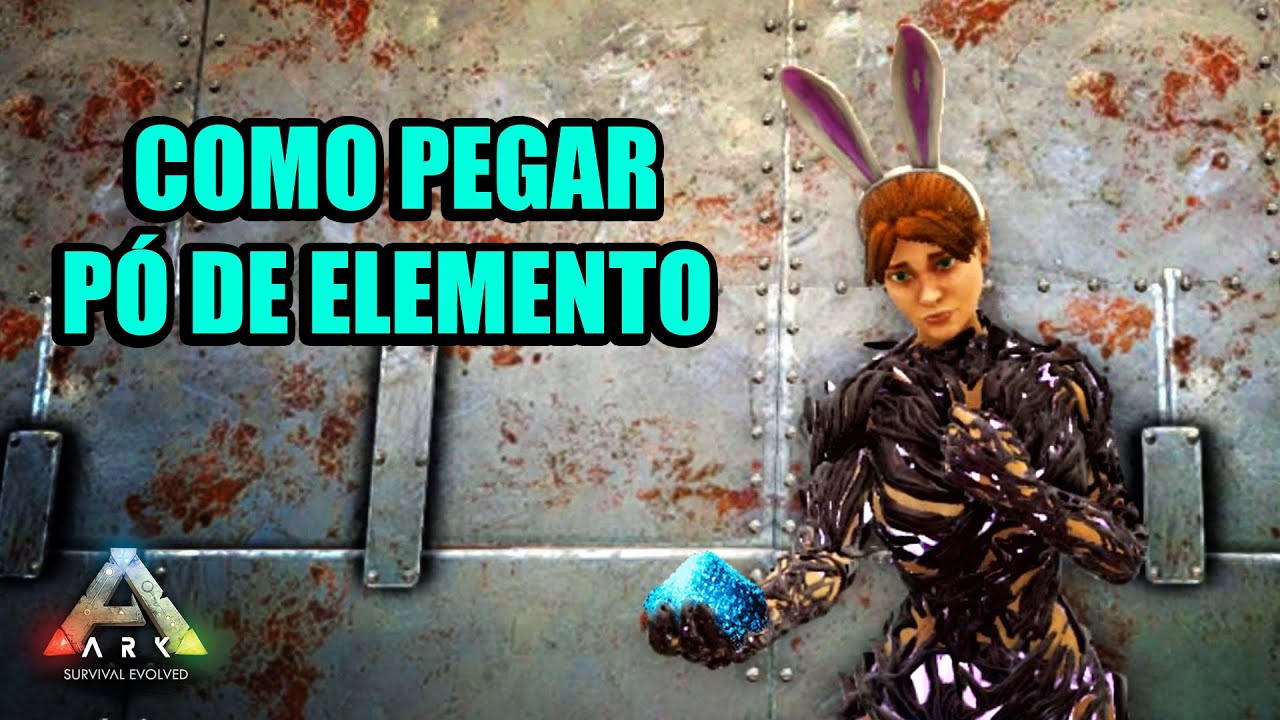Várias Formas de Pegar Pó de Elemento - Farm Insano! Ark Survival Evolved PT BR