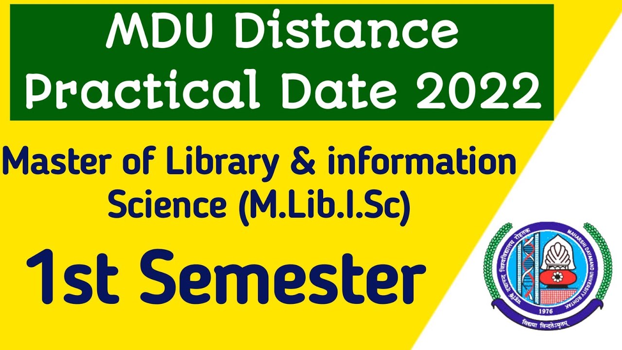 Mdu Distance 1st semester Practical Date | MDU Master of Library and Information Science Practical