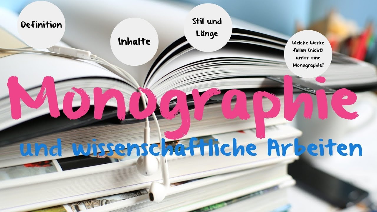 Monographie - Definition & Beispiele