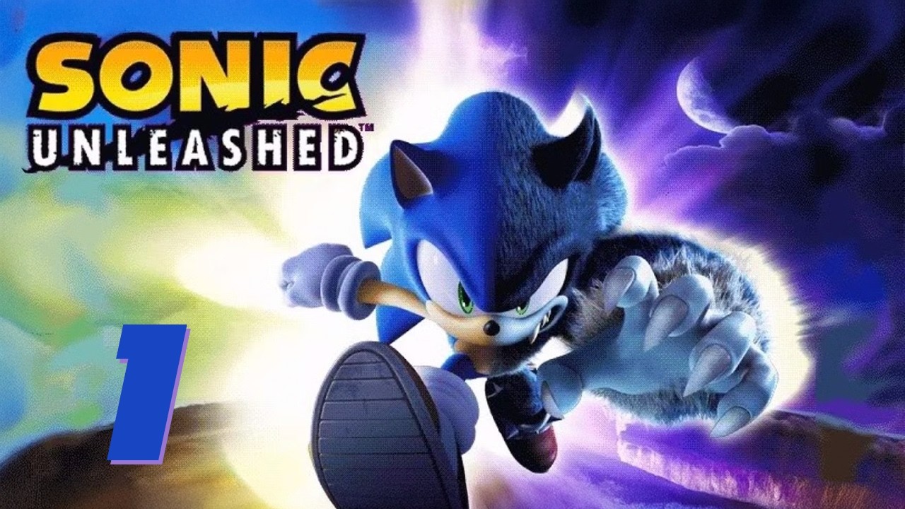 Nieskończone Możliwości | Sonic Unleashed #1