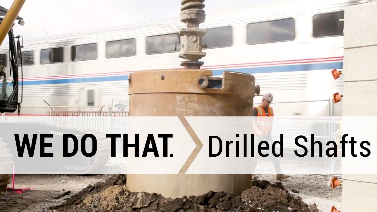 Drilled Shafts - We Do That