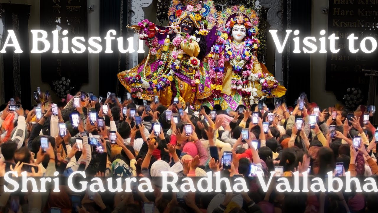 Start Your Year by the Divine Grace of Shri Gaura Radha Vallabha