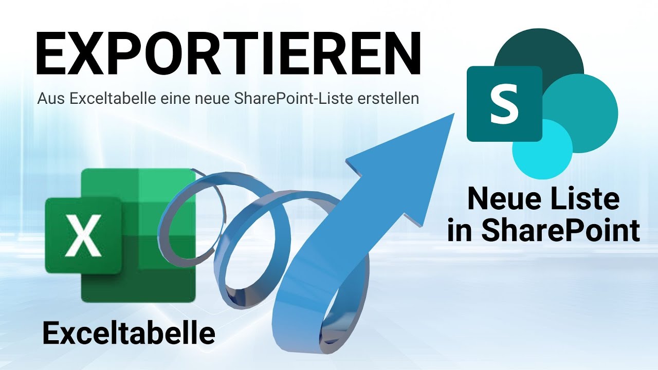 Exceltabelle nach SharePoint-Liste exportieren