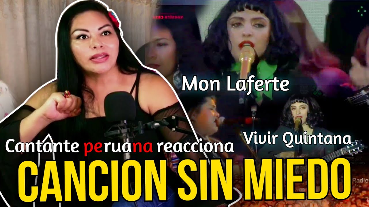 CANTANTE PERUANA reacciona a CANCIÓN SIN MIEDO MON LAFERTE & VIVIR QUINTANA
