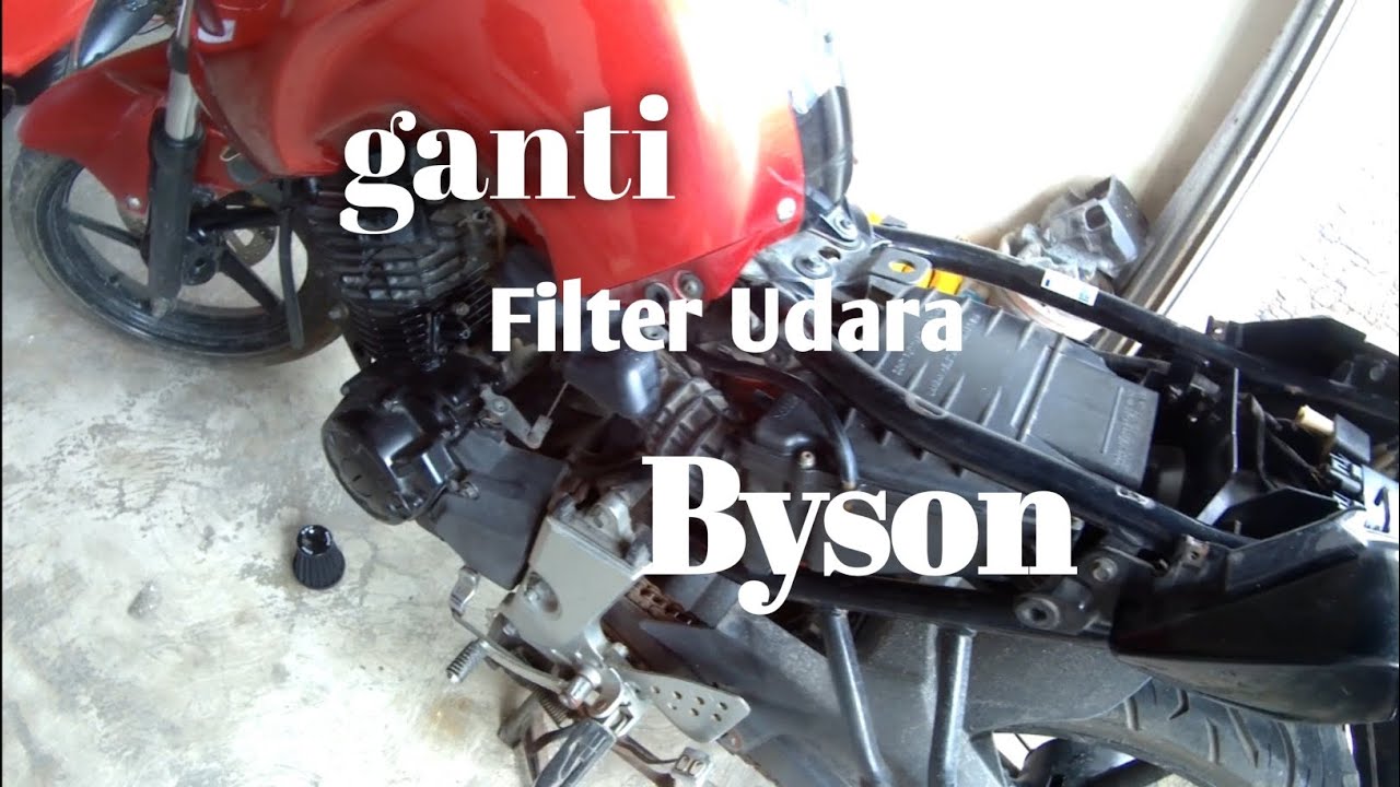 Ganti Filter Udara Byson