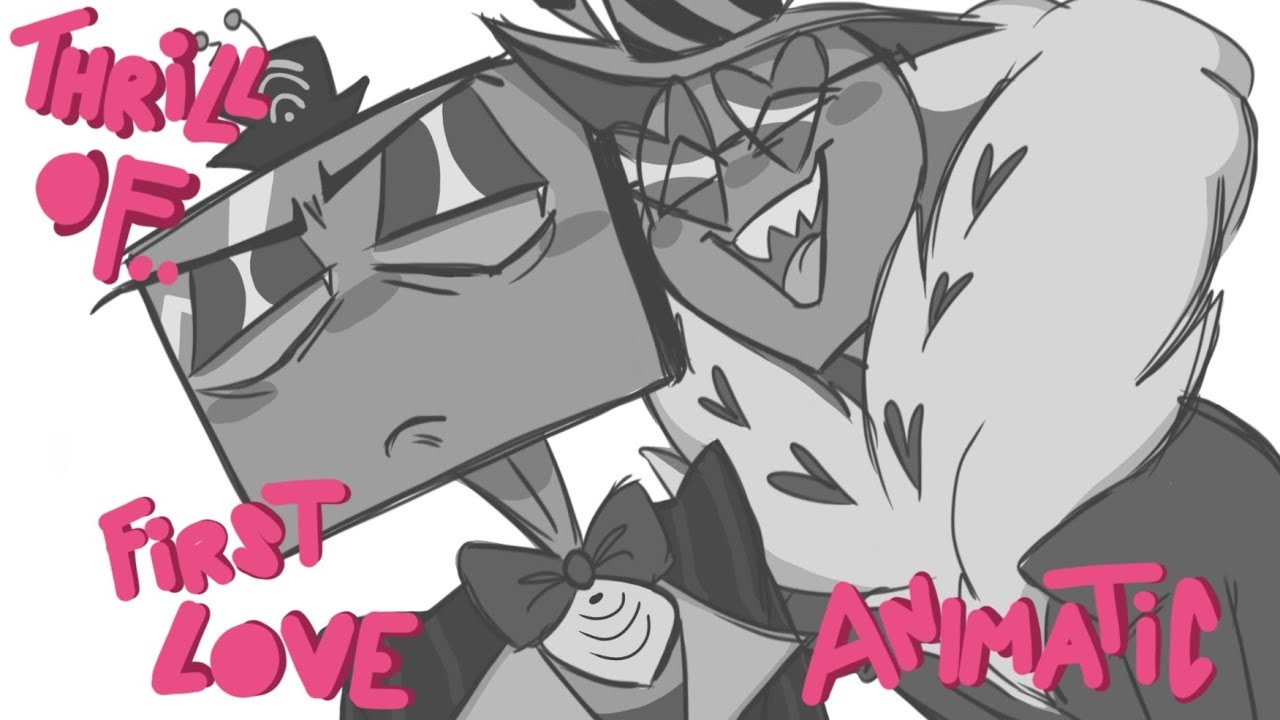 THRILL OF FIRST LOVE - Voxval Animatic