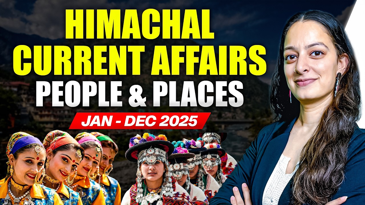 HP 2025 Yearly Current Affairs  covering People & Places in News in 2025 #hpas2026