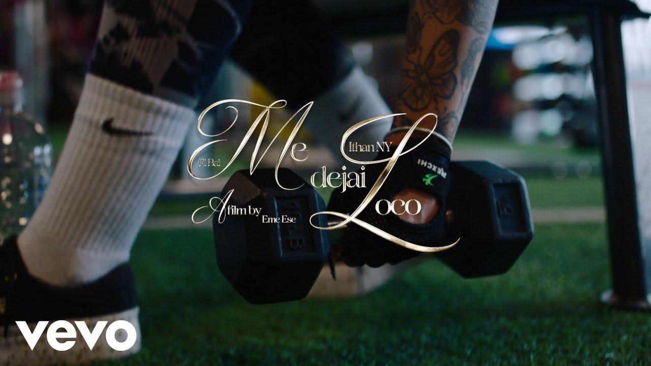 El BAI, ITHAN NY - Me Dejai Loco (Video Oficial)