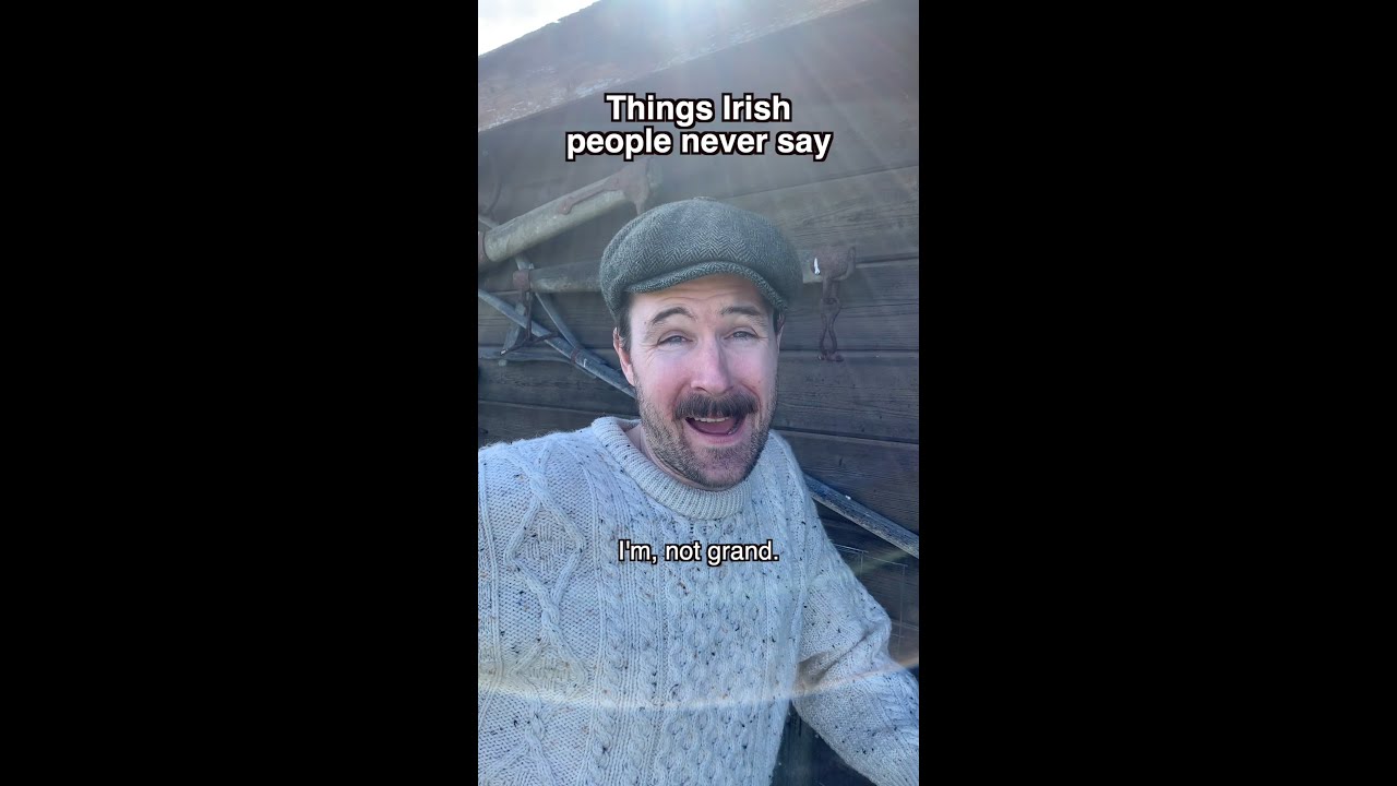 Things Irish People Never Say