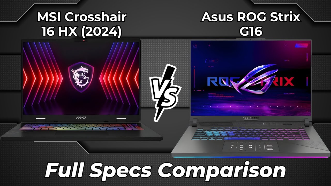 MSI Crosshair 16 HX 2024 vs Asus ROG Strix G16 🔥 Full Specs Comparison