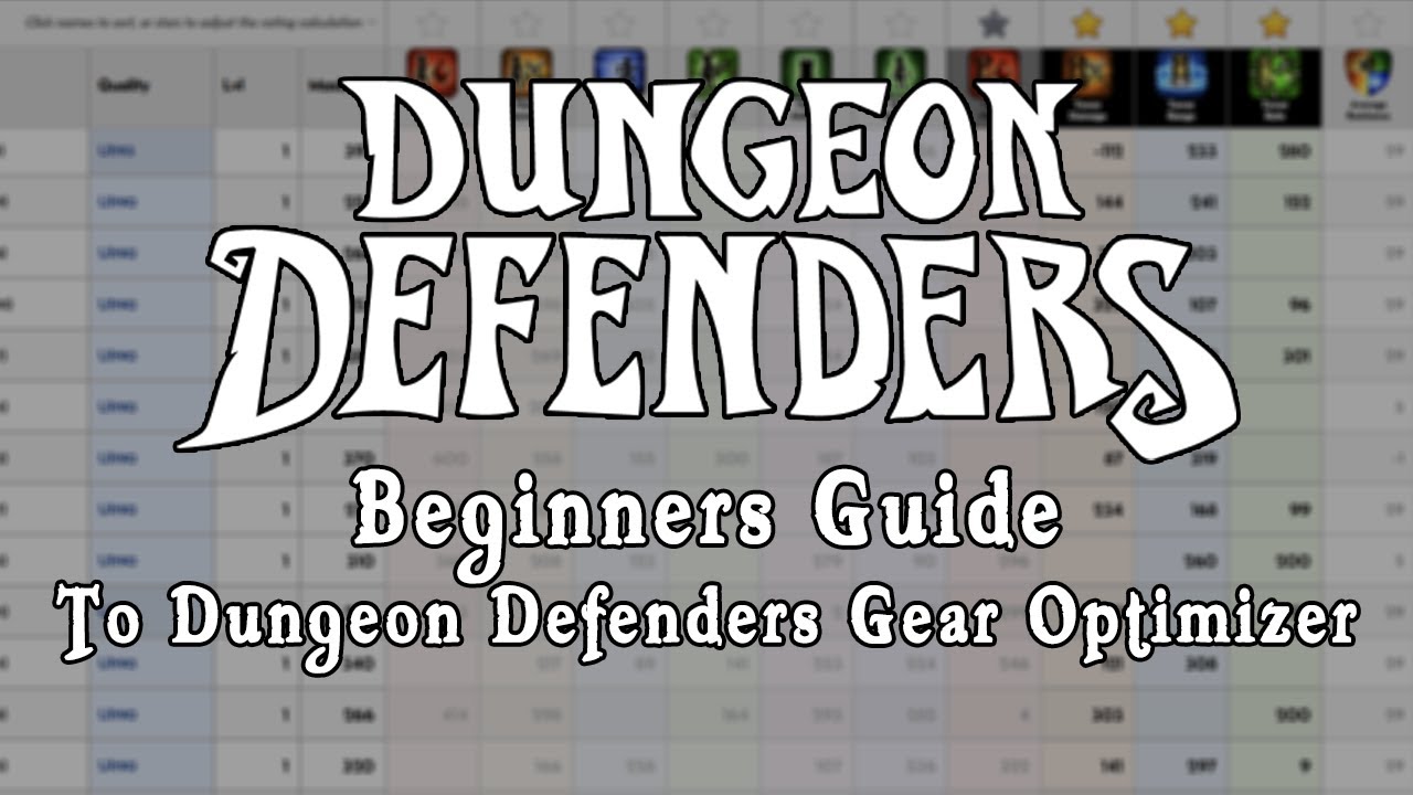 Dungeon Defenders — Руководство для начинающих по оптимизации снаряжения в Dungeon Defenders