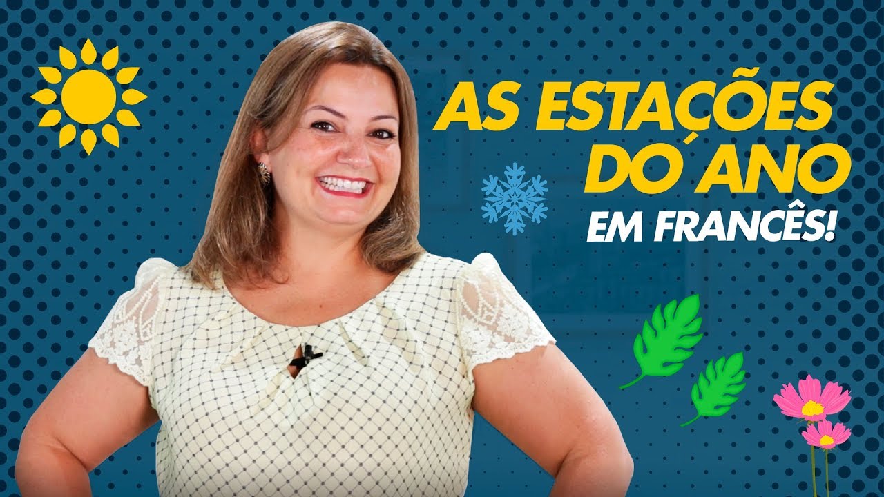 As Estações do Ano em Francês