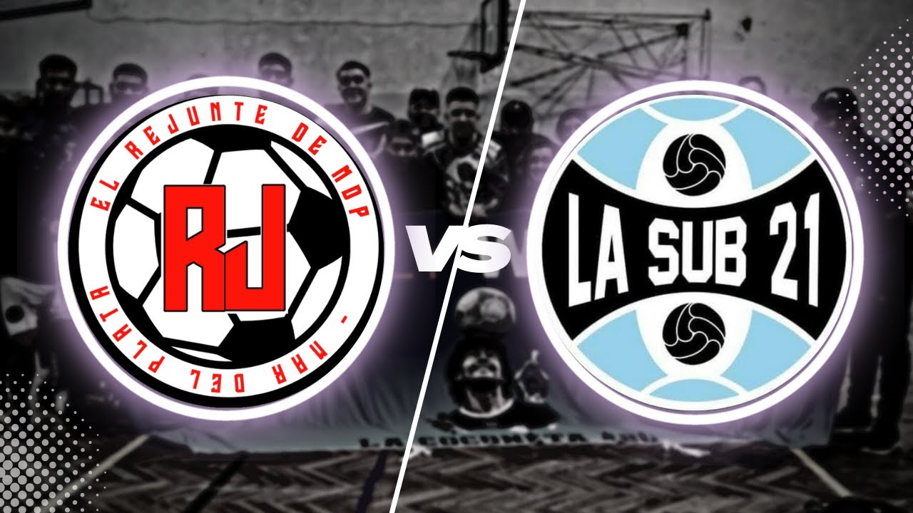 PARTIDAZO EN MAR DEL PLATA [LA SUB 21 VS REJ DE MDP]